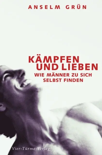 Anselm Grun - Kämpfen und lieben, E-bok. Tillgänglighet: Lägg i varukorg