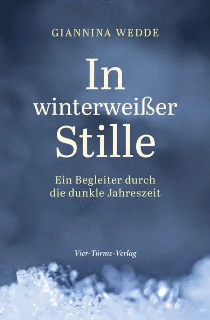 Giannina Wedde - In winterweißer Stille, E-bok. Tillgänglighet: Lägg i varukorg