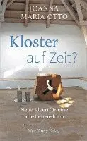 Joanna Maria Otto - Kloster auf Zeit, Häftad. Tillgänglighet: Lägg i varukorg