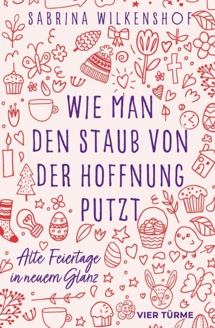 Sabrina Wilkenshof - Wie man den Staub von der Hoffnung putzt, E-bok