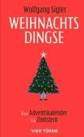 Wolfgang Sigler - Weihnachtsdingse, Inbunden