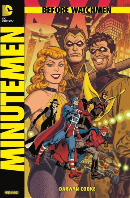 Darwyn Cooke - Before Watchmen, Band 1: Minutemen, E-bok