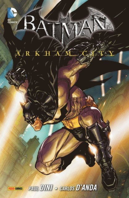 Paul Dini - Batman: Arkham City, Band 1, E-bok