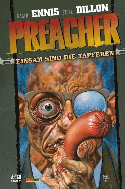 Garth Ennis - Preacher, Band 7 - Einsam sind die Tapferen, E-bok