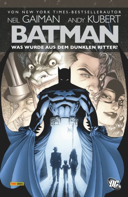 Neil Gaiman - Batman: Was wurde aus dem Dunklen Ritter?, E-bok