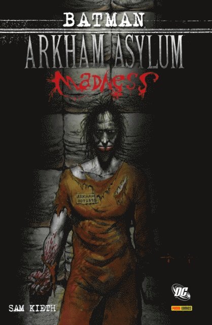 Sam Kieth - Batman: Arkham Asylum - Madness, E-bok