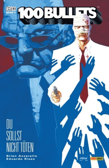 Brian Azzarello - 100 Bullets, Band 5 - Du sollst nicht töten, E-bok