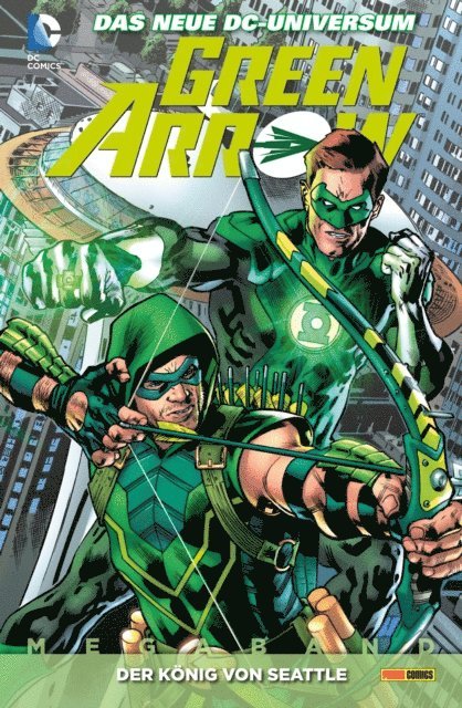 Jeff Lemire - Green Arrow Megaband - Bd. 3: Der König von Seattle, E-bok