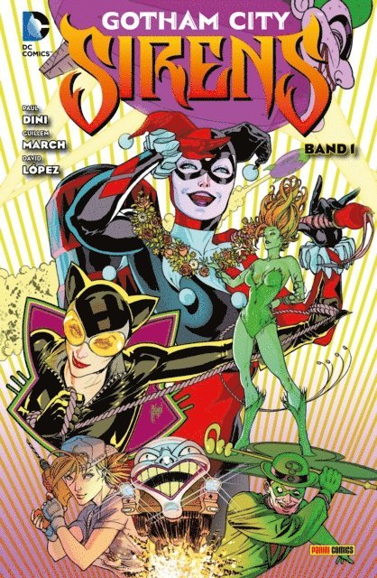 Paul Dini - Gotham City Sirens - Bd. 1, E-bok