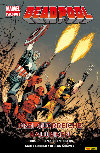 Gerry Duggan - Marvel Now! Deadpool 3 - Drei glorreiche Halunken, E-bok