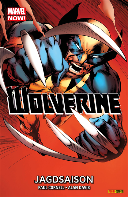 Paul Cornell - Marvel NOW! Wolverine 1 - Jagdsaison, E-bok