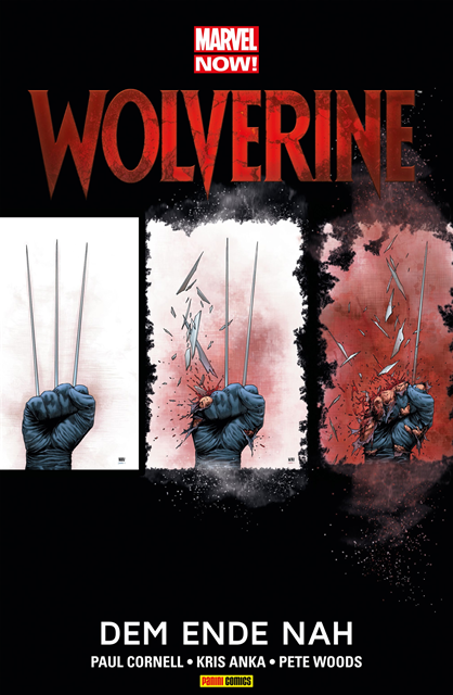 Paul Cornell - Marvel NOW! Wolverine 4 - Dem Ende nah, E-bok