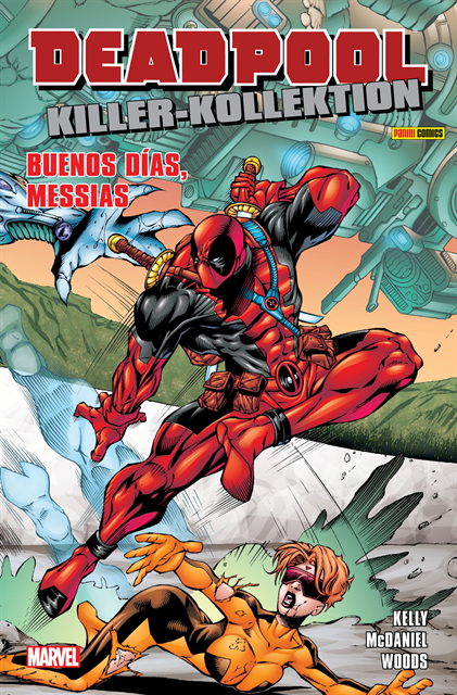 Joe Kelly - Deadpool Killer-Kollektion 7 - Buenos Dias Messias, E-bok