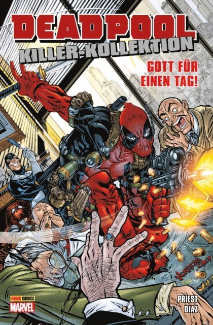 Christopher Priest - Deadpool Killer-Kollektion 9 - Gott für einen Tag, E-bok
