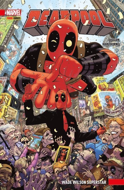 Gerry Duggan - Deadpool PB 1 - Wade Wilson Superstar, E-bok