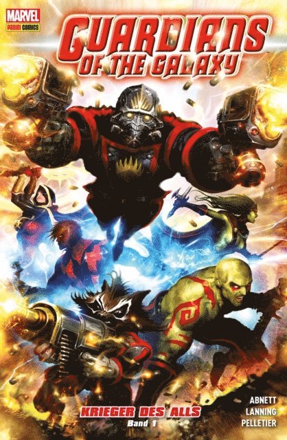 Dan Abnett - Guardians of the Galaxy: Krieger des Alls 1, E-bok