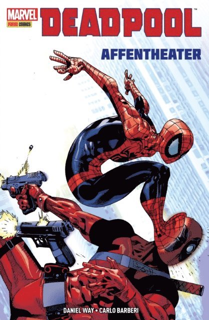 Daniel Way - Deadpool - Affentheater, E-bok
