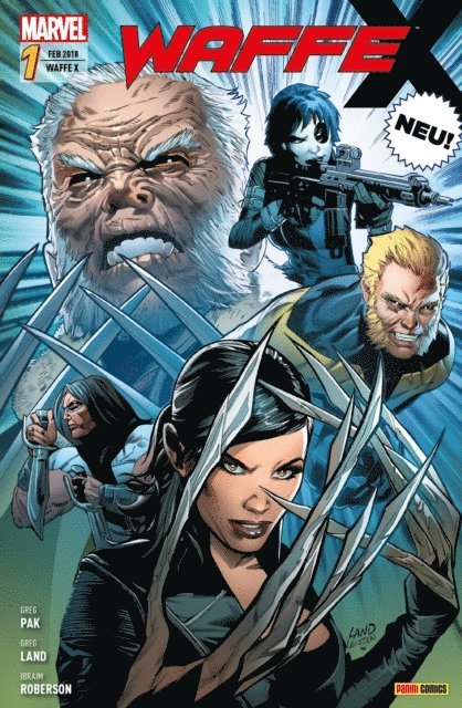Greg Pak - Waffe X 1 - Neue Waffen, neue Ziele, E-bok