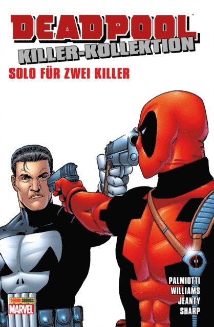 Jimmy Palmiotti - Deadpool Killer-Kollektion 12 - Solo für zwei Killer, E-bok
