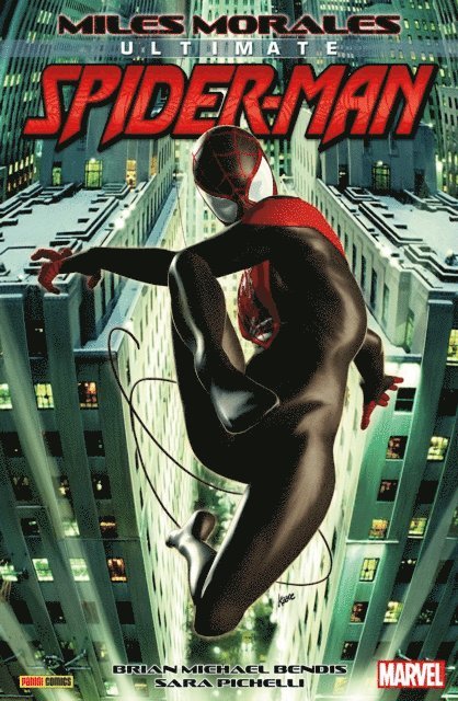 Brian Michael Bendis - Ultimate Spider-Man: Miles Morales, E-bok