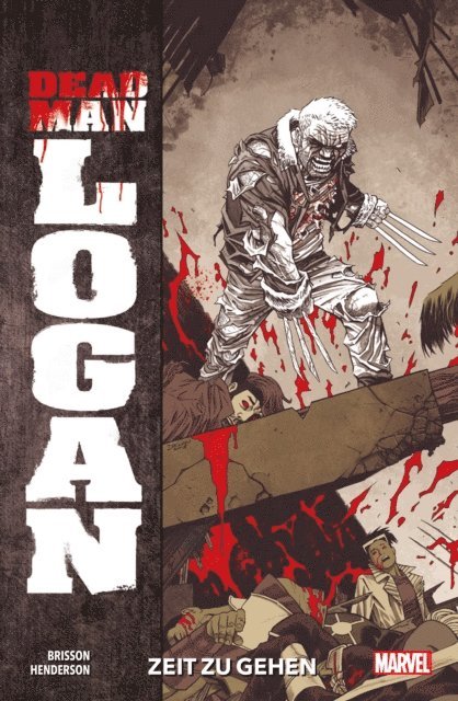 Ed Brisson - Dead Man Logan 1 - Zeit zu gehen, E-bok