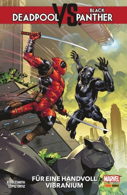 Daniel Kibblesmith - Deadpool vs. Black Panther - Für eine Handvoll Vibranium, E-bok