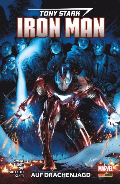 Dan Slott - Tony Stark: Iron Man 3 - Auf Drachenjagd, E-bok
