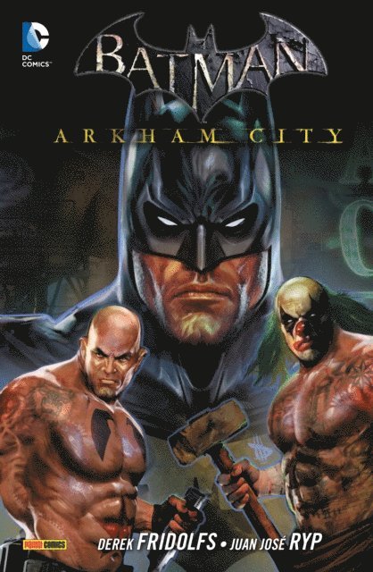 Derek Fridolfs - Batman: Arkham City, Band 3, E-bok