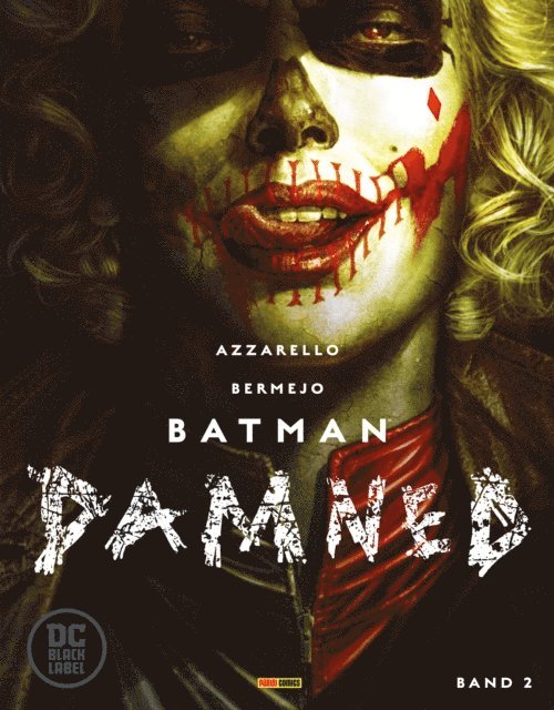 Brian Azzarello - Batman Damned, Band 2 (Black Label), E-bok
