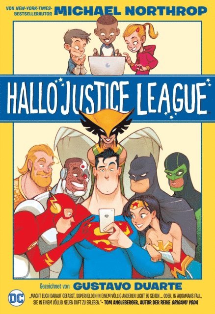 Michael Northrop - Hallo Justice League, E-bok