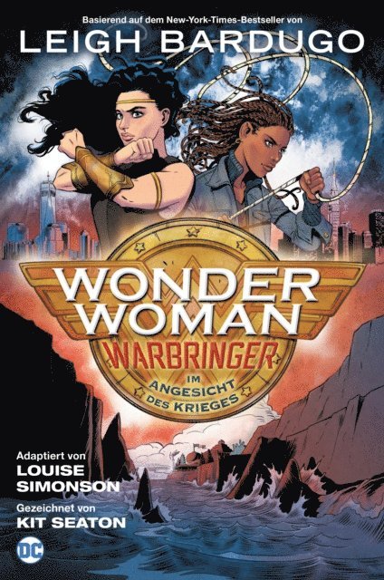 Leigh Badugo - Wonder Woman: Warbringer - Im Angesicht des Krieges, E-bok