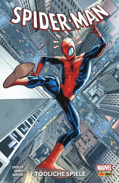 Nick Spencer - Spider-Man Neustart 2 - Tödliche Spiele, E-bok