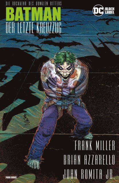 Frank Miller - Batman: Der letzte Kreuzzug, E-bok
