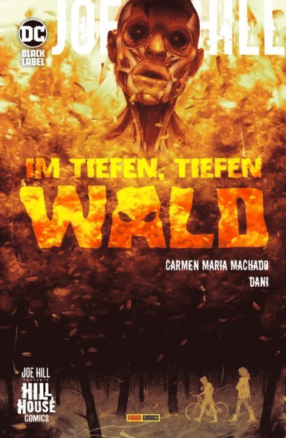 Carman Maria Machado - Joe Hill: Im tiefen, tiefen Wald, E-bok