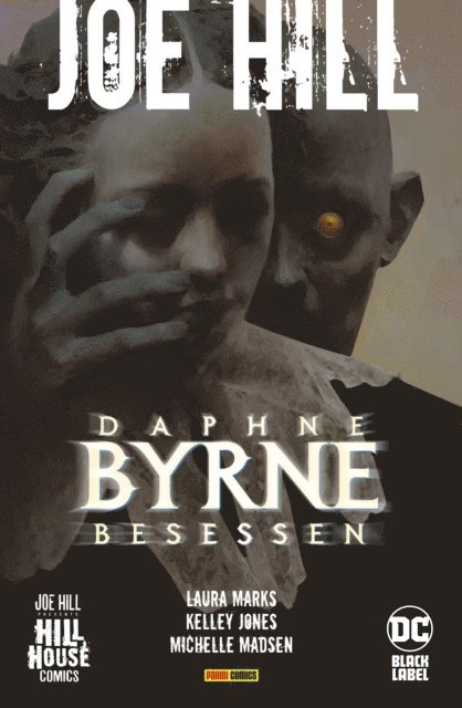 Laura Marks - Joe Hill: Daphne Byrne  Besessen, E-bok