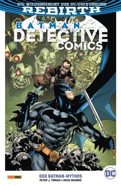 Peter J. Tomasi - Batman - Detective Comics - Bd. 10 (2. Serie): Der Batman-Mythos, E-bok