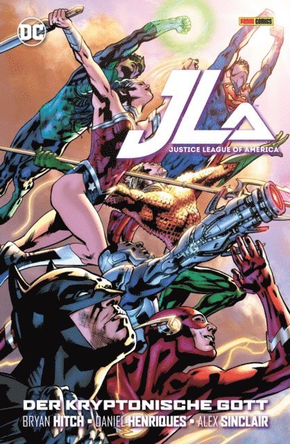 Bryan Hitch - Justice League of America: Der kryptonische Gott, E-bok