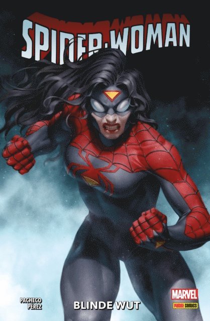 Karla Pacheco - SPIDER-WOMAN 2 - Blinde Wut, E-bok