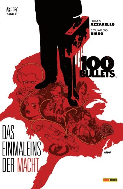 Brian Azzarello - 100 Bullets (Band 11) - Das Einmaleins der Macht, E-bok