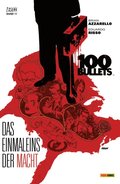 100 Bullets (Band 11) - Das Einmaleins der Macht