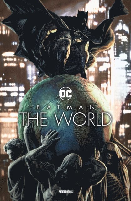 Benjamin von Eckartberg, Brian Azzarello - Batman: The World, E-bok