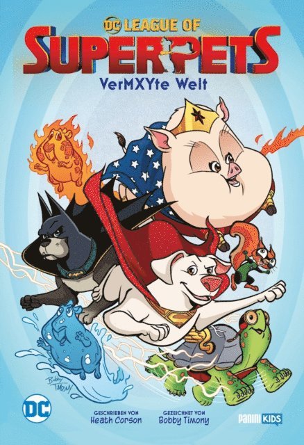 Heath Corson - DC League of Super-Pets: Vermxyte Welt, E-bok