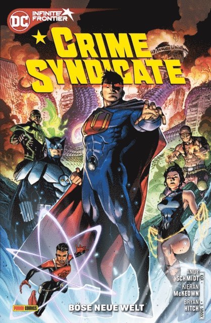 Andy Schmidt - Crime Syndicate: Böse neue Welt, E-bok