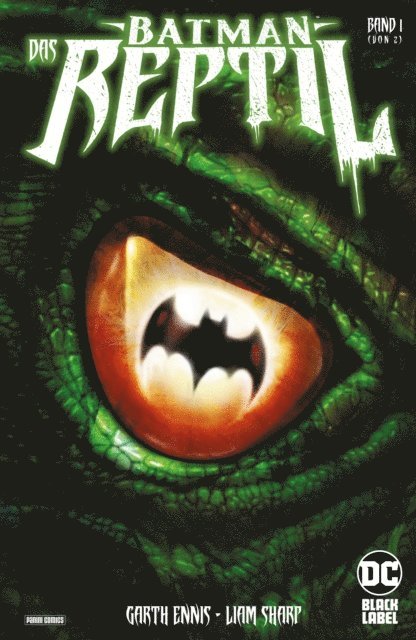 Garth Ennis - Batman: Das Reptil, E-bok