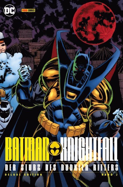 Chuck Dixon - Batman: Knightfall - Der Sturz des Dunklen Ritters (Deluxe Edition) - Bd. 2 (von 3), E-bok