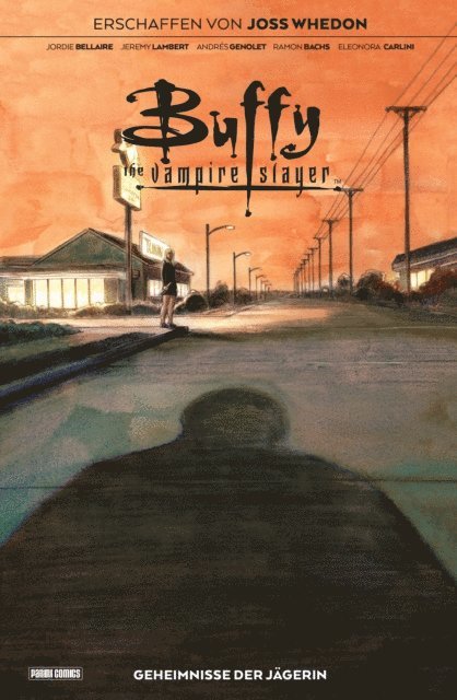 Jordie Bellaire, Joss Whedon - Buffy the Vampire Slayer, Band 6 - Geheimnisse der Jägerin, E-bok