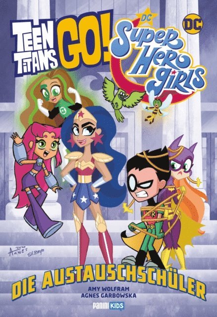 Amy Wolfram - Teen Titans Go! / DC Super Hero Girls: Die Austauschschüler, E-bok