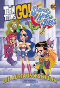 Teen Titans Go! / DC Super Hero Girls: Die AustauschschÃ¼ler
