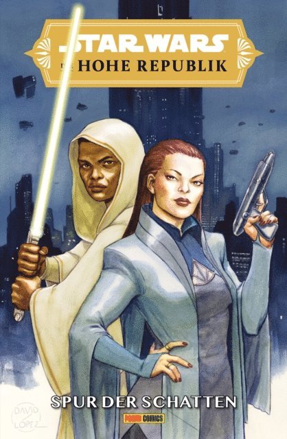 Daniel Jose Older - Star Wars: Die Hohe Republik - Spur der Schatten, E-bok