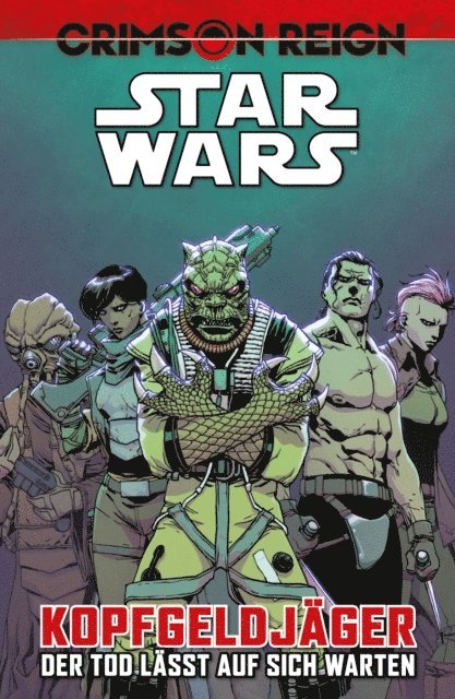 Ethan Sacks - Star Wars: Kopfgeldjäger 4 - Crimson Reign - Der Tod lässt auf sich warten, E-bok